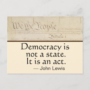 Democratie is een daad van John Lewis, van het vol Briefkaart