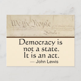 Democratie is een daad van John Lewis, van het vol Briefkaart
