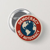 DEMOCRATIE IS GEEN AUTOCRACY BUTTON (Voorkant /achterkant)