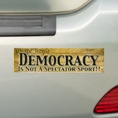 Democratie is geen Bumpersticker voor sport (Op auto)