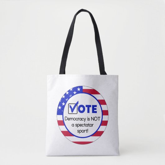 Democratie is geen toeschouwerssport! tote bag (Voorkant)