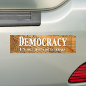 Democratie is niet alleen voor liberalen bumpersticker (Op auto)