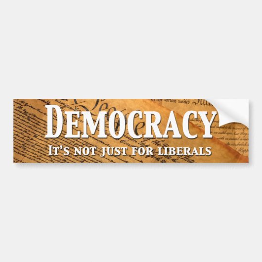 Democratie is niet alleen voor liberalen bumpersticker (Voorkant)