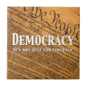 Democratie is niet alleen voor liberalen tegeltje (Voorkant)