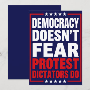 Democratie is niet bang voor protest, dictators we kaart
