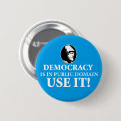 Democratie is PD, gebruik het Ronde Button 5,7 Cm (Voorkant /achterkant)