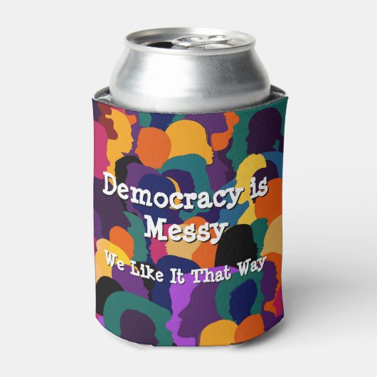 Democratie is rommelig  blikjeskoeler (Blikje Voorkant)