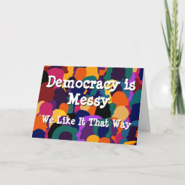 Democratie is rommelig  kaart
