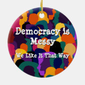 Democratie is rommelig  keramisch ornament (Achterkant)