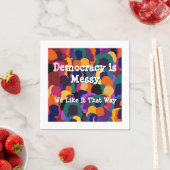 Democratie is rommelig  servet (Insitu)