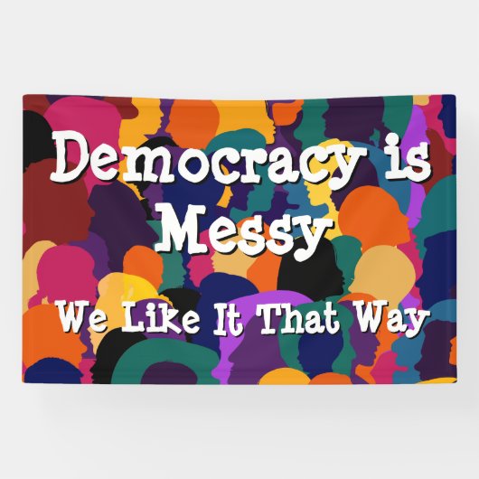 Democratie is rommelig spandoek (Horizontaal)