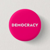 Democratie moderne typografie minimalistische hot  ronde button 3,2 cm (Voorkant)