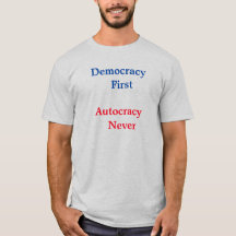 democratie nooit autocratie T-Shirt