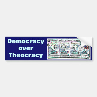 Democratie over theocratie bumpersticker