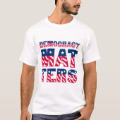 Democratie T-shirt (Voorkant)