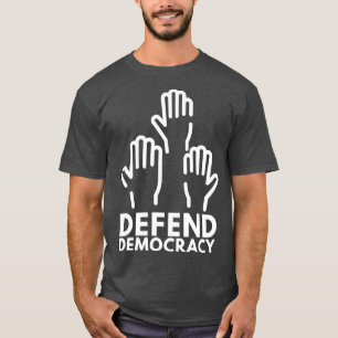 Democratie verdedigen 7 t-shirt