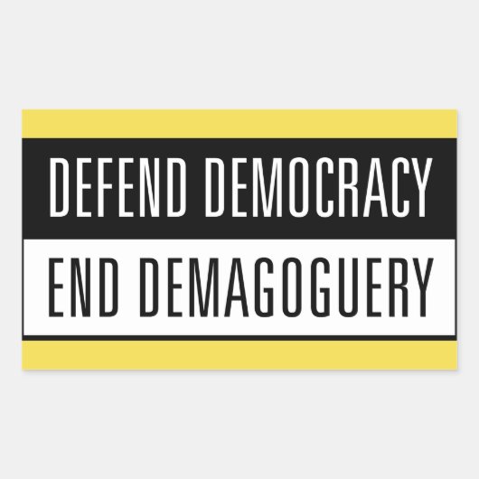 Democratie verdedigen / Demagogie beëindigen Stick Rechthoekige Sticker (Voorkant)