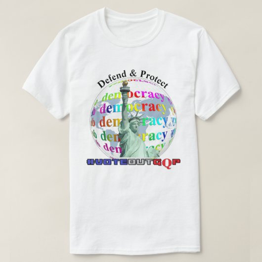 DEMOCRATIE verdedigen en beschermen #VOTEOUTGQP T-shirt (Design voorkant)