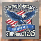 Democratie verdedigen, stop project 2025 raamsticker (Vel 2)