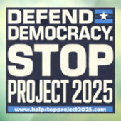 Democratie verdedigen, stop Project 2025 Raamsticker (Vel 3)