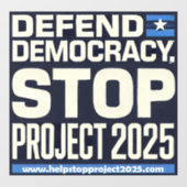 Democratie verdedigen, stop Project 2025 Raamsticker (Vel)