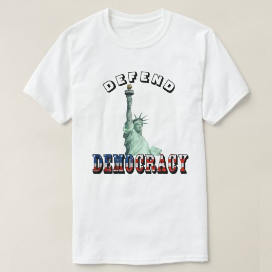 DEMOCRATIE VERDEDIGEN T-SHIRT (Design voorkant)