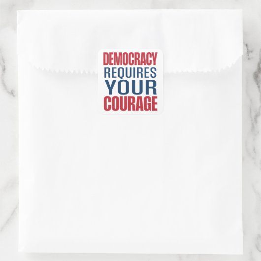 Democratie vereist moed | Rood Blauw | Vierkante Sticker (Tas)