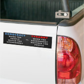 Democratie versus Tyranny Bumpersticker (Op Truck)