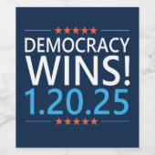 Democratie wint Kamala Harris 1.20.25 Wijn Etiket (Enkel label)