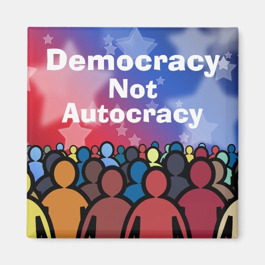 Democratisch en geen autocraat magneet (Voorkant)