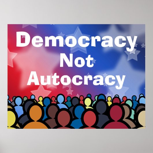Democratisch en geen autocratie poster (Voorkant)