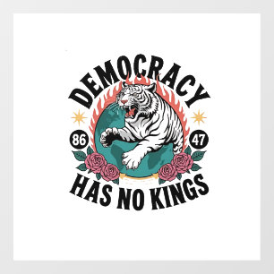 Democratisch heeft geen koningen 86 47 Tijger Raamsticker