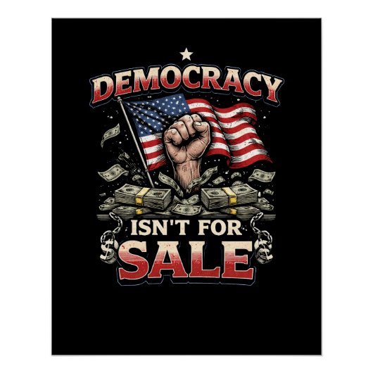 Democratisch Is Niet Te Koop Perfect Poster (Voorkant)