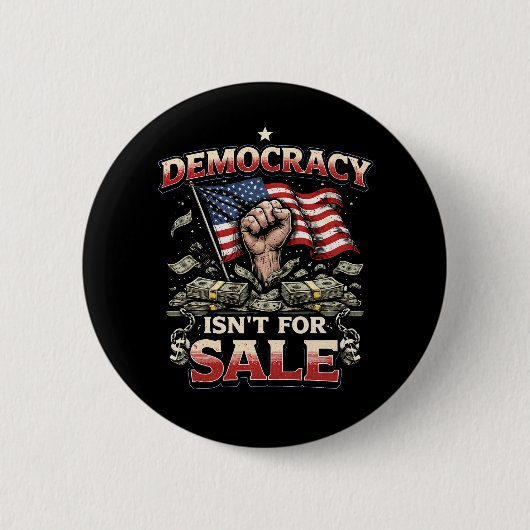 Democratisch Is Niet Te Koop Ronde Button 5,7 Cm (Voorkant)