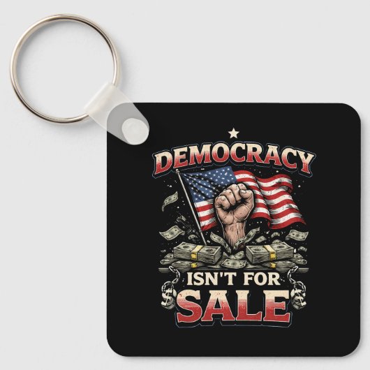 Democratisch Is Niet Te Koop Sleutelhanger (Voorkant)