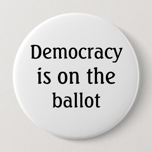 Democratisch is op het stembiljet Berichtknop Ronde Button 4,0 Cm (Voorkant)
