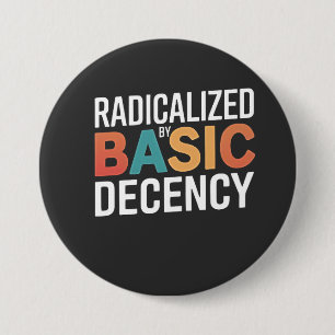 Democratisch Socialisme Geradicaliseerd Door Basis Ronde Button 7,6 Cm