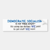Democratisch socialisme is geen "vrije dans" bumpersticker (Voorkant)