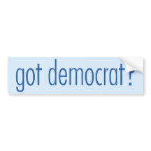 Democratische bumpersticker - Heb je een democraat