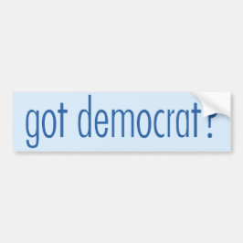 Democratische bumpersticker - Heb je een democraat