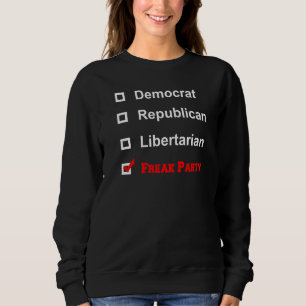 Democratische Republikein Libertarian Freak Partij Trui