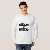 Democratische samenleving geradicaliseerd door bas t-shirt (Voorkant volledig)