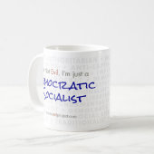 Democratische Socialist - ik ben geen kwade Mok (Voorkant links)