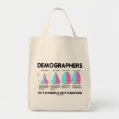 Demografen doen het in fasen en met overgangen tote bag (Voorkant)