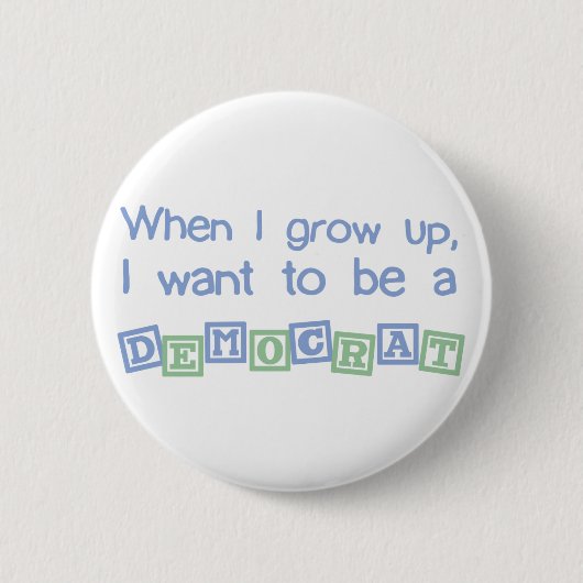 Demokratische groei ronde button 5,7 cm (Voorkant)