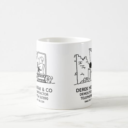 Demolition Contractor Promotion Coffee Mok (Center)