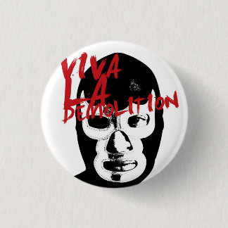 Demolition Wrestle Ronde Button 3,2 Cm