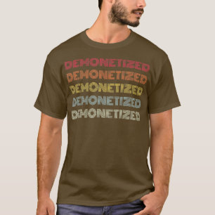 Demonetiseerde online streaming pocasting content t-shirt