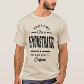 Demonstrator Gift Funny Job Title Professional T-shirt (Voorkant)