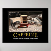 Demotivationeel Poster: cafeïne Poster (Voorkant)